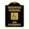 Signmission Reserved Parking Van Accessible, Black & Gold Aluminum Architectural Sign, 18" x 24", BG-1824-22988 A-DES-BG-1824-22988 - alternate 1